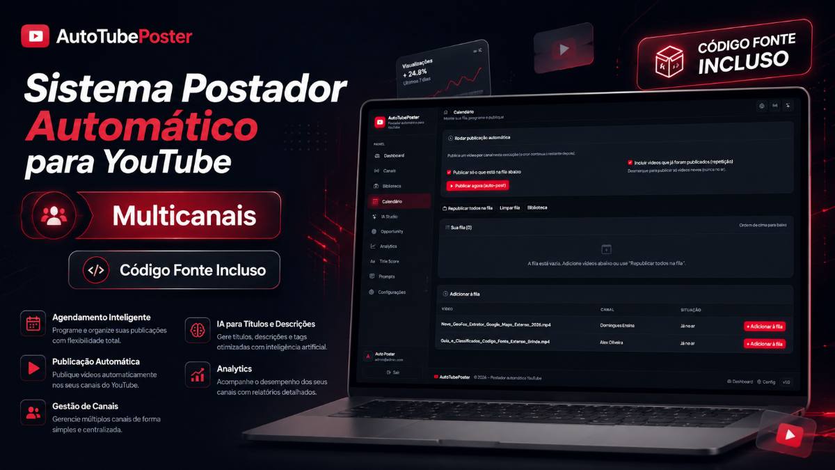 Sistema Postador em PHP Automático para YouTube Multicanais + Código Fonte