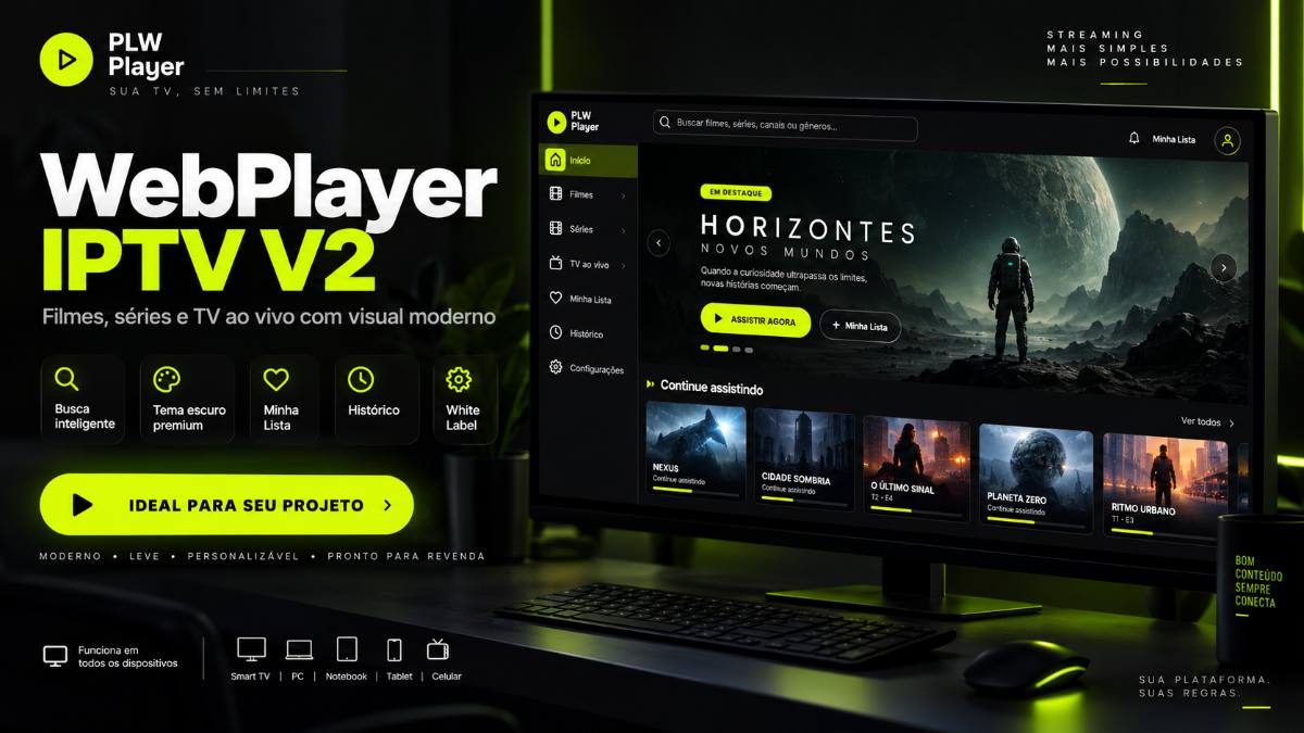 WebPlayer para IPTV V2 – Player Web Completo com Painel Admin, White Label e PIX