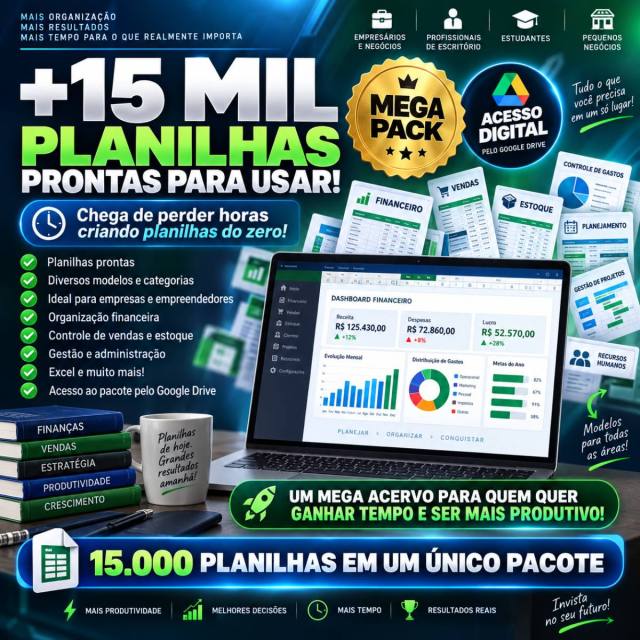 +15 MIL PLANILHAS PRONTAS PARA USAR – MEGA PACK DIGITAL