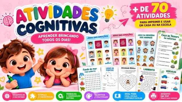 Kit Atividades Cognitivas Infantis em PDF – +70 Atividades