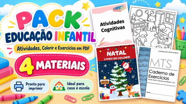 Pack Educação Infantil – Atividades, Desenhos para Colorir e Exercícios em PDF