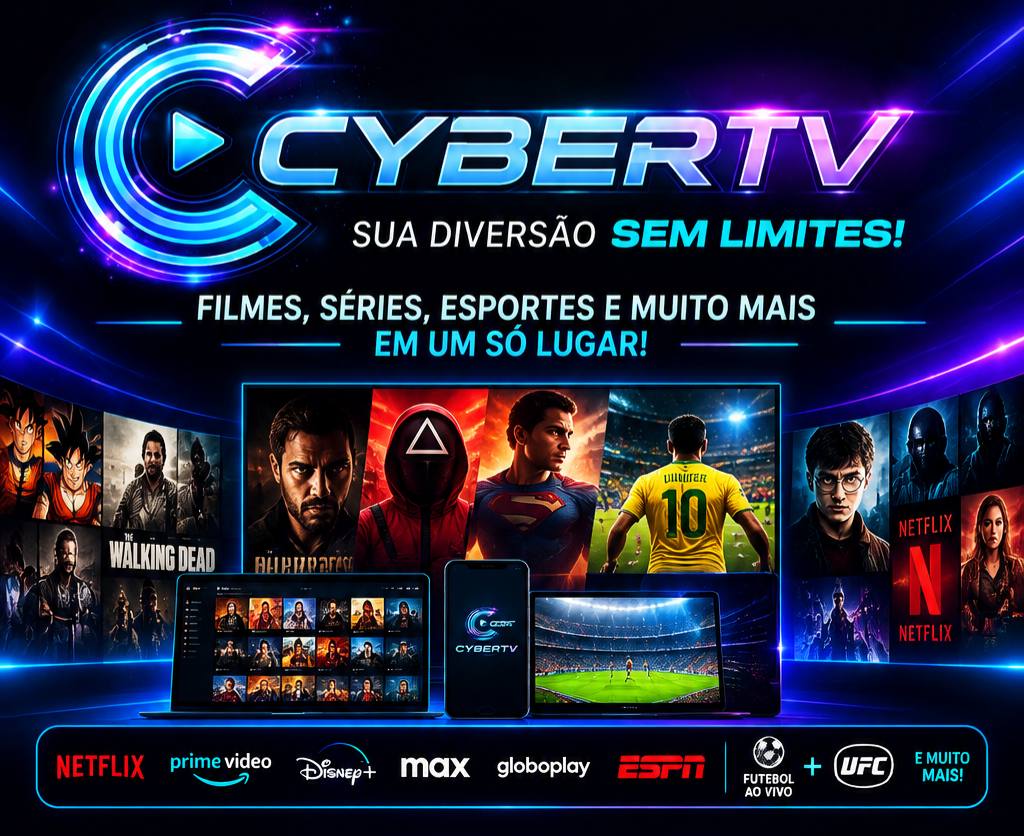 🔥📺 CYBERTV — TV, FILMES, SÉRIES E ESPORTES EM UM SÓ LUGAR! 🚀