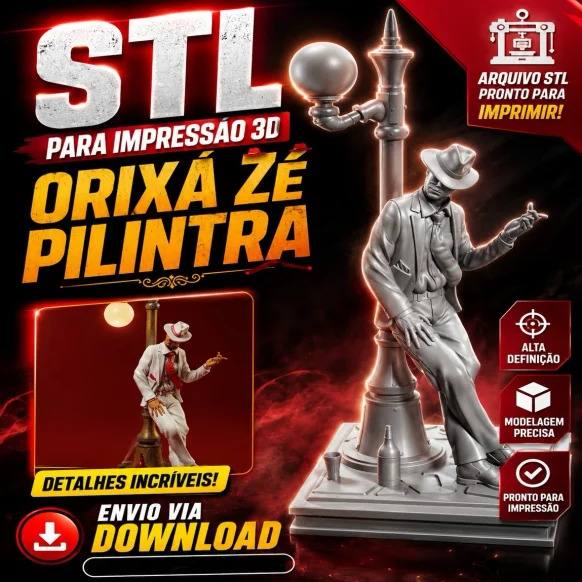 STL para Impressão 3D - Orixá Zé Pilintra
