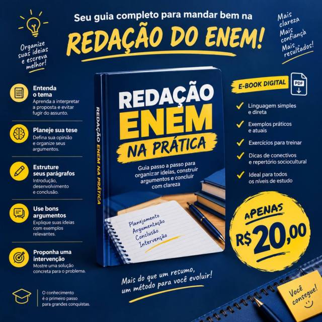 Redação ENEM na Prática — O Guia Passo a Passo para Planejar, Escrever e Melhorar sua Redação