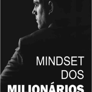 Mindset dos Milionários