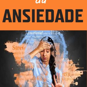 E-book O Antídoto da Ansiedade