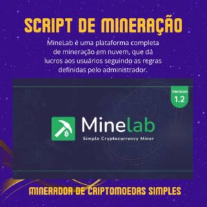 MineLab – Script para Site de Mineração na Nuvem