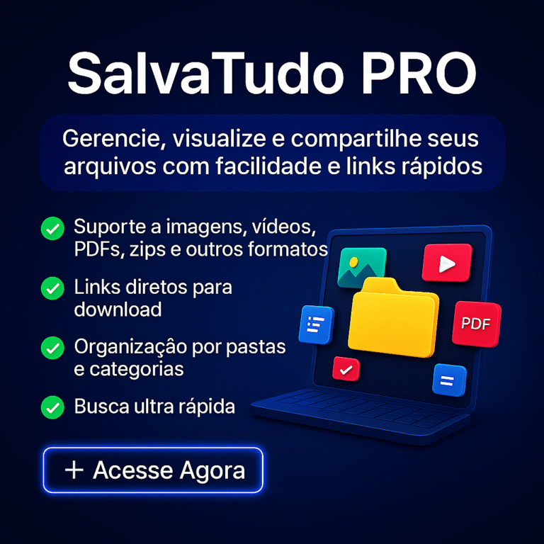 SalvaTudo PRO – Sistema de Gerenciamento de Arquivos Online com Compartilhamento via Link — PLW Design