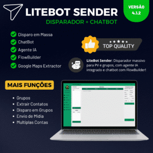 LITEBOT BULK SENDER DISPARADOR MASSIVO 2025