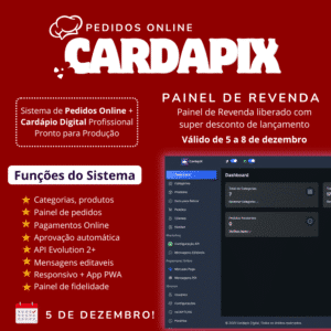 CardaPix — Sistema Completo de Pedidos Online + Evo API | Revenda Liberada