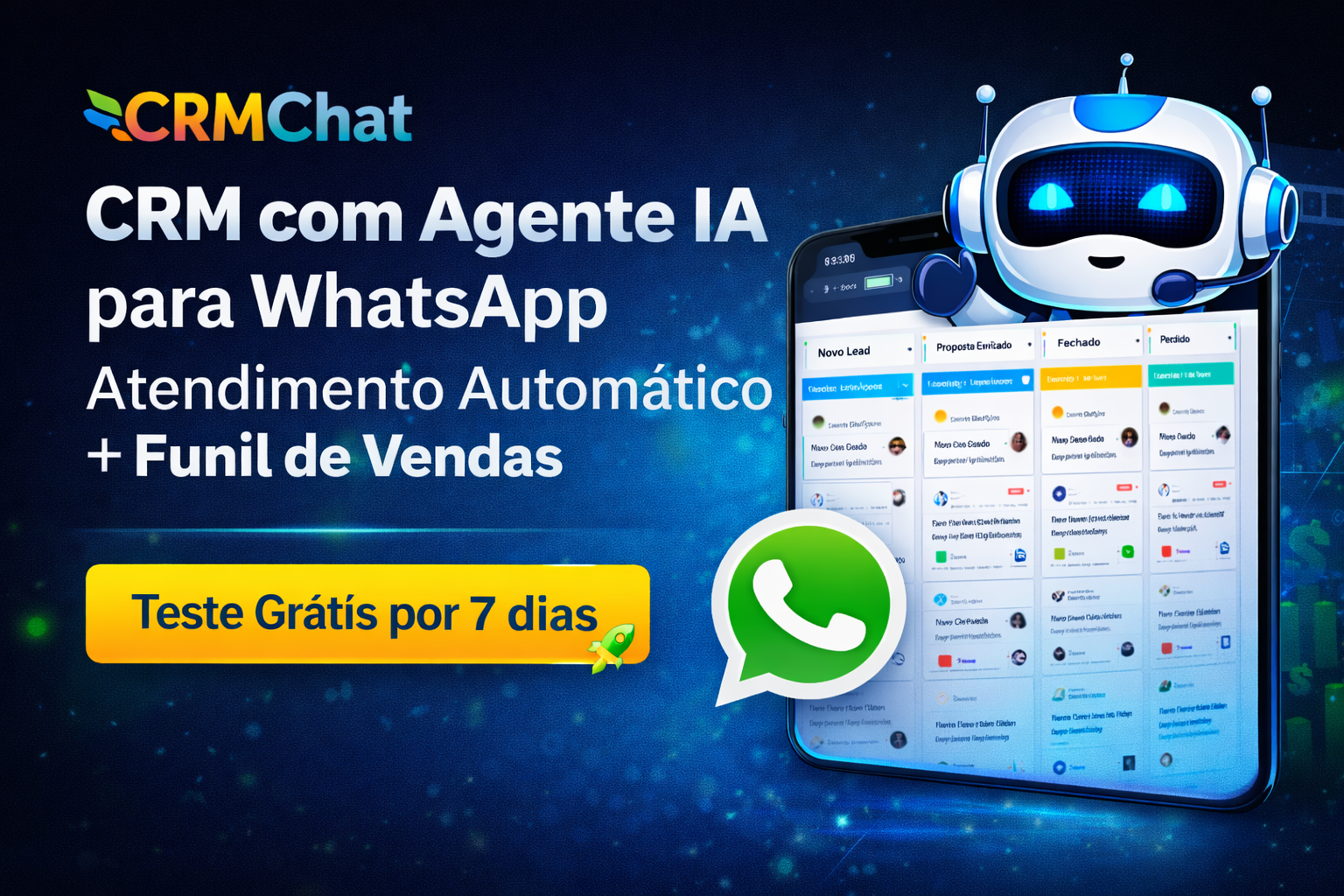 CRM com Agente de IA para WhatsApp: Automatize Atendimento, Respostas e Funil de Vendas