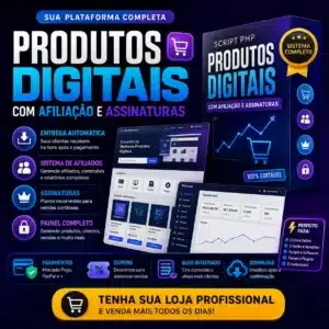 Script PHP para Venda de Produtos Digitais com Assinaturas e Afiliados